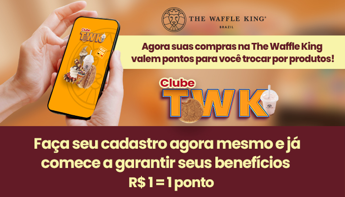Clube TWK: seus pontos acumulados podem valer um Waffle!
